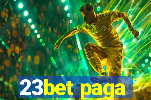 23bet paga